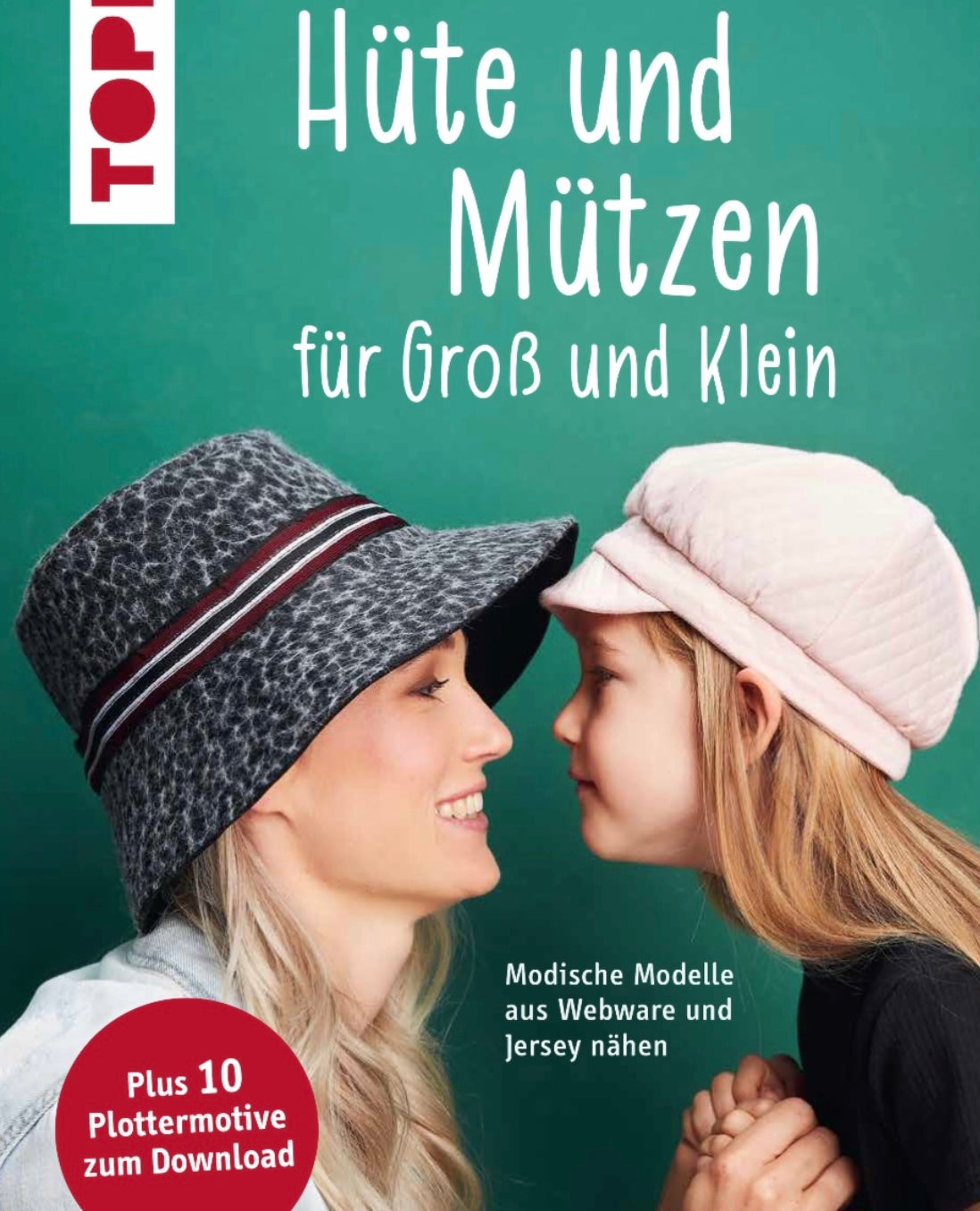 TOPP Buch Hüte und Mützen für Groß und Klein