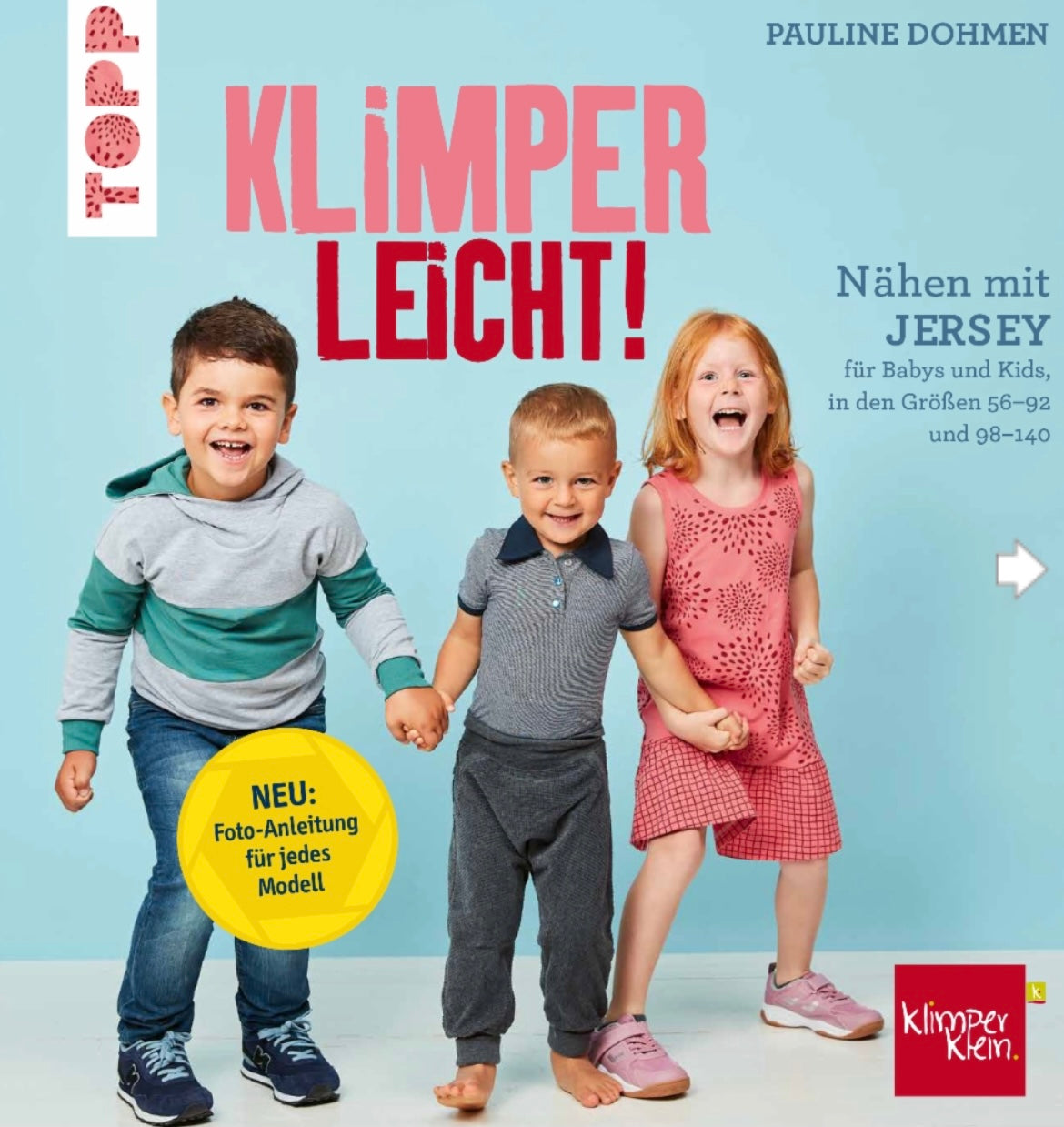 Buch TOPP Verlag
KLIMPERLEICHT! Nähen mit Jersey