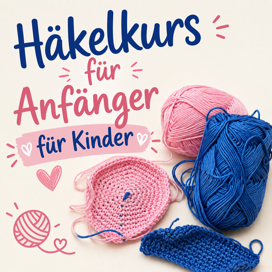 Kinderkurs Häkel lernen mit Katrin