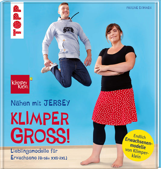 Klimpergross! Nähen mit Jersey von Pauline Dohmen Größe XXS-3XL