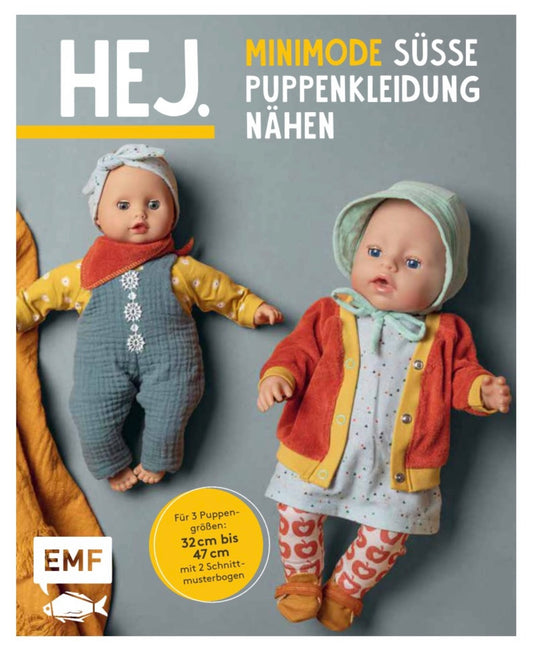 Buch von EMF Verlag
"HEJ. Süsse Puppenkleidung"